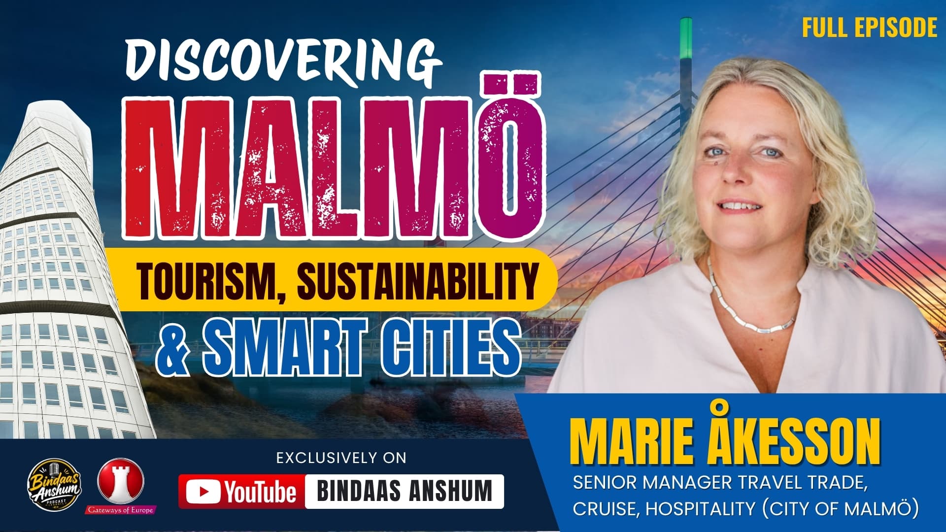 Discovering Malmö: Tourism, Sustainability & Smart Cities | Marie Åkesson Podcast